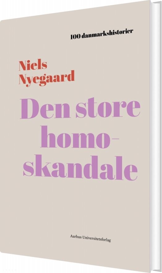 Den Store Homoskandale - Niels Nyegaard - Bog - Aarhus Universitetsforlag