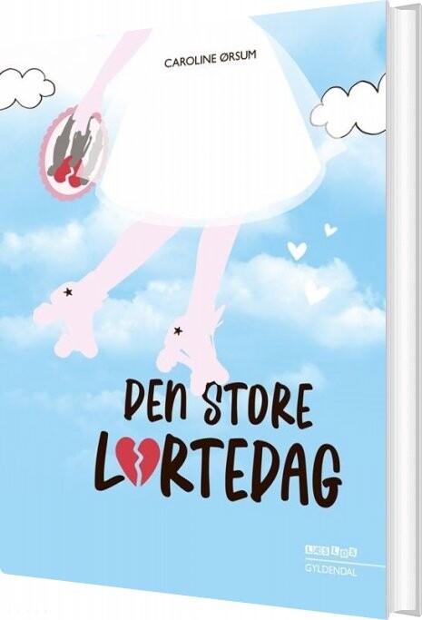 Den Store Lortedag - Caroline ørsum - Bog - Gyldendal