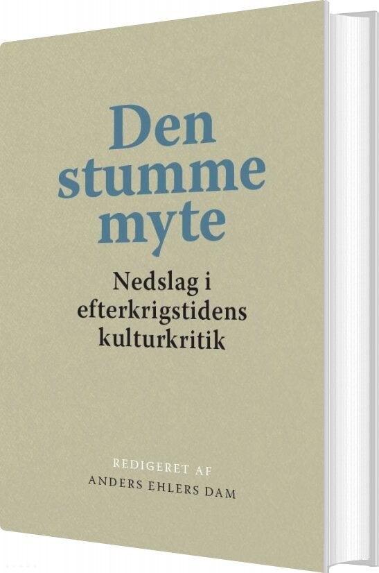 Den Stumme Myte - Anders Ehlers Dam - Bog - Aarhus Universitetsforlag