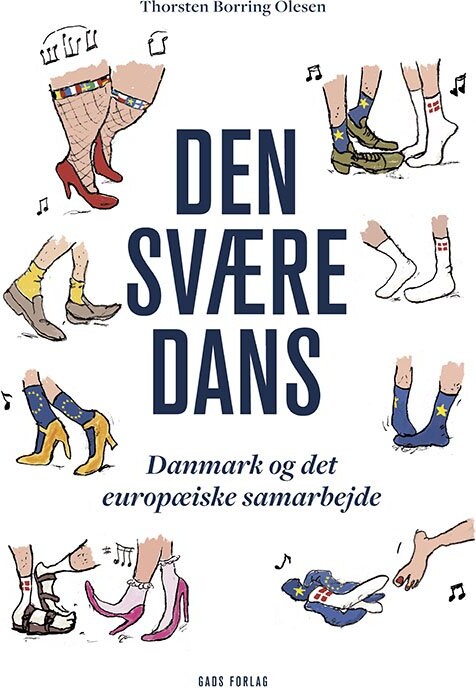 Den Svære Dans - Thorsten Borring Olesen - Bog - Gads Forlag