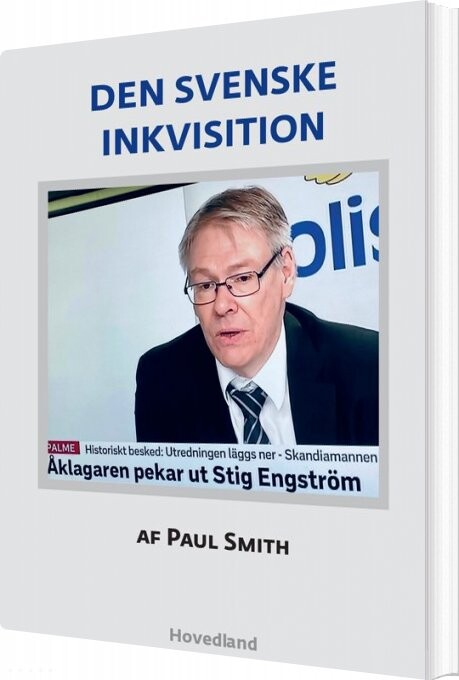 Den Svenske Inkvisition - Paul Smith - Bog - Hovedland