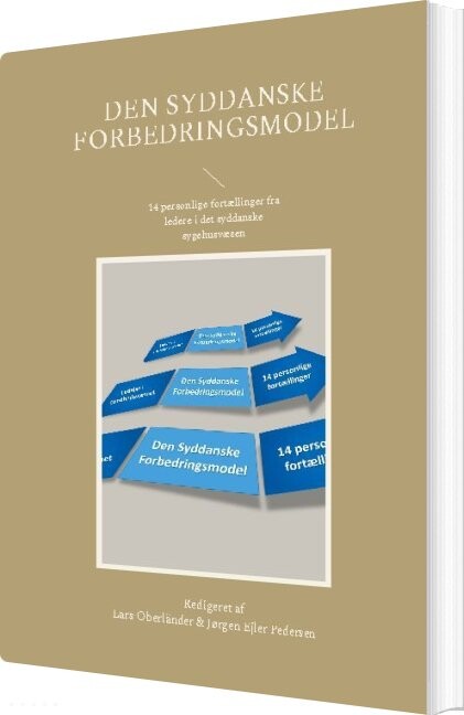 Den Syddanske Forbedringsmodel - Lars Oberländer - Bog - Books On Demand
