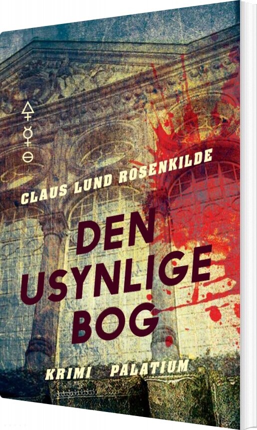 Den Usynlige Bog - Claus Lund Rosenkilde - Bog - Palatium Books