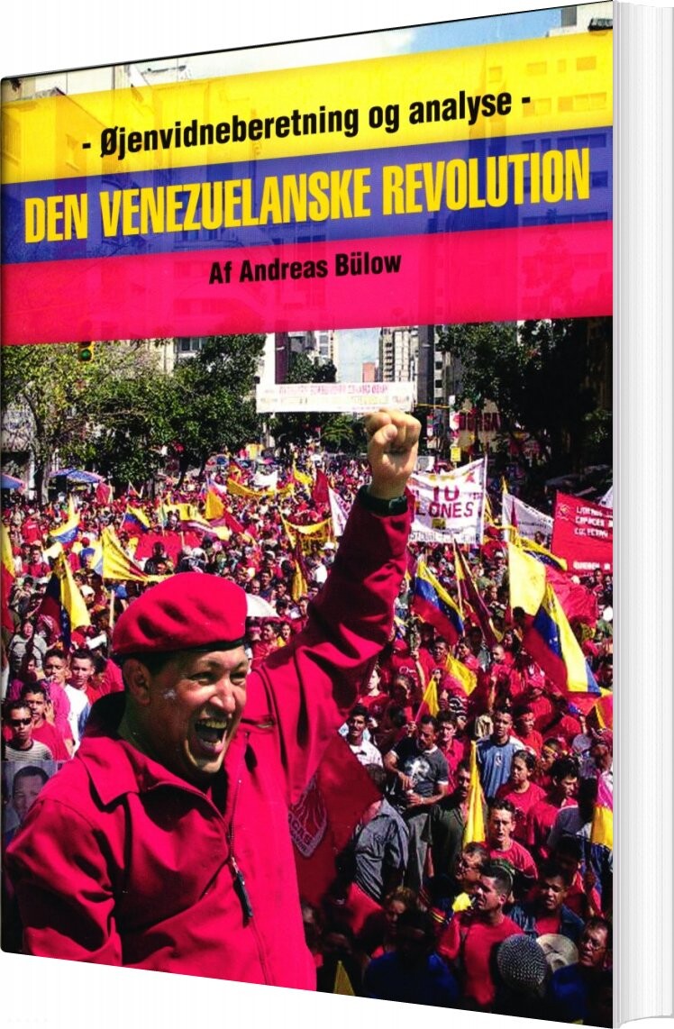 Den Venuzuelanske Revolution - Andreas Bülow - Bog - Forlaget Marx