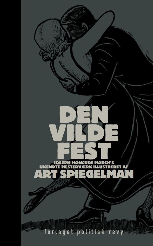 Den Vilde Fest - Joseph Moncure March - Bog - Politisk Revy
