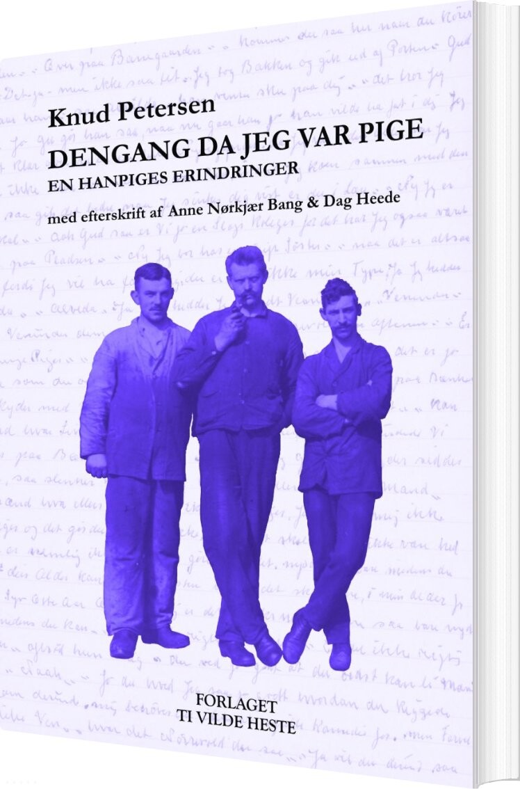 Dengang Da Jeg Var Pige - Knud Petersen - Bog - Forlaget Ti Vilde Heste