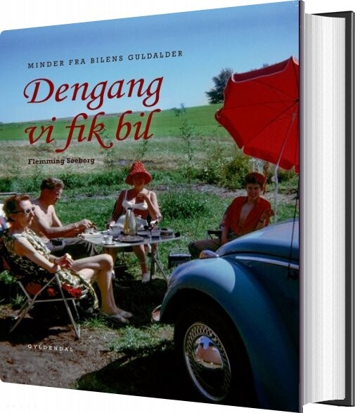 Dengang Vi Fik Bil - Flemming Søeborg - Bog - Gyldendal