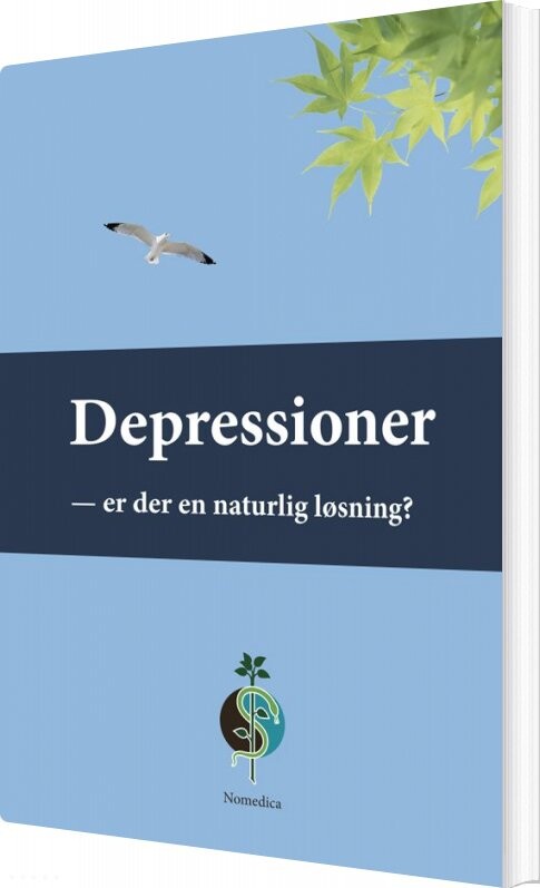 Depressioner - Er Der En Naturlig Løsning? - John Buhl - Bog - Nomedica