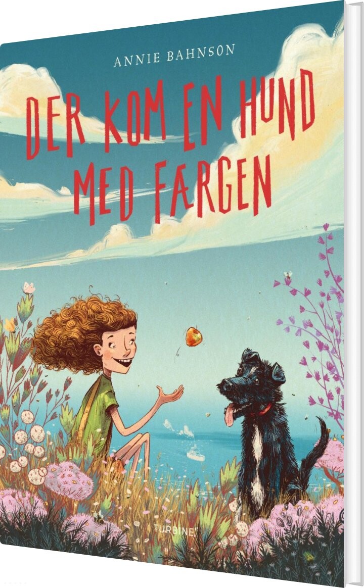 Der Kom En Hund Med Færgen - Annie Bahnson - Bog - Turbine
