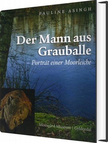 Der Mann Aus Grauballe - Pauline Asingh - Tysk Bog - Aarhus Universitetsforlag
