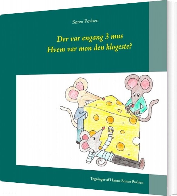 Der Var Engang 3 Mus - Søren Povlsen - Bog - Books On Demand