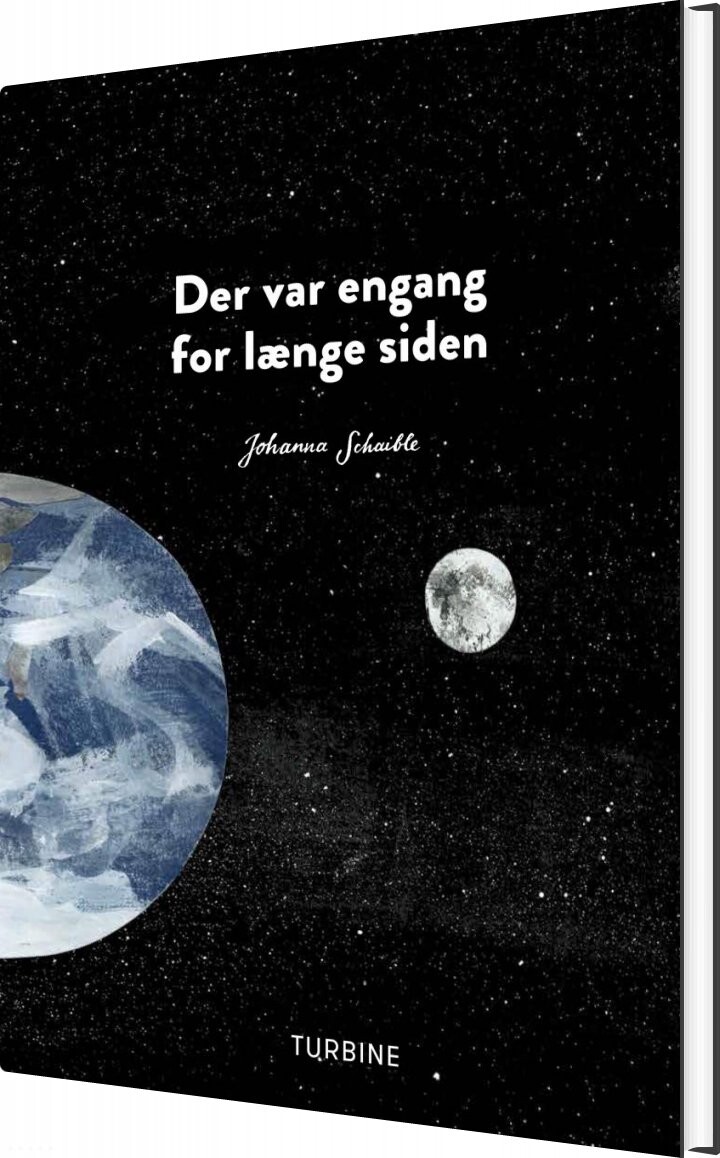 Der Var Engang For Længe Siden - Johanna Schaible - Bog - Turbine