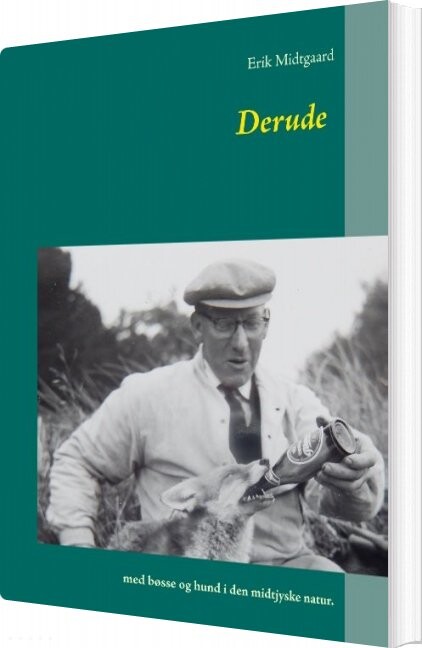 Derude - Erik Midtgaard - Bog - Books On Demand