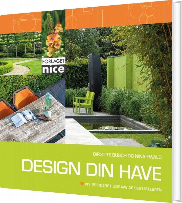 Design Din Have - Nina Ewald - Bog - Forlaget Nice