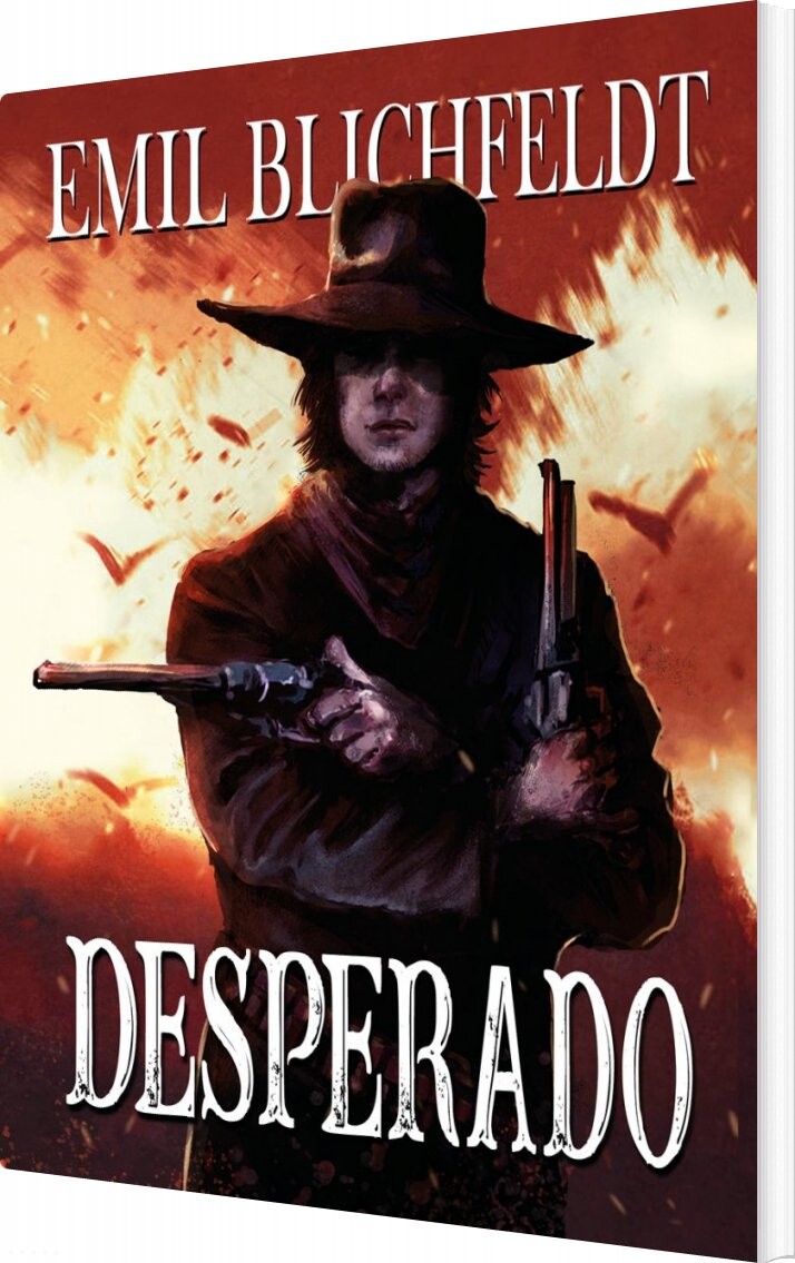 Desperado - Emil Blichfeldt - Bog - Calibat