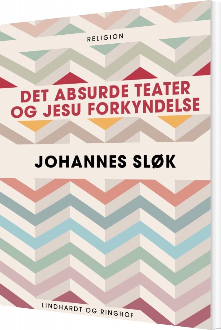 Det Absurde Teater Og Jesu Forkyndelse - Johannes Sløk - Bog - Saga