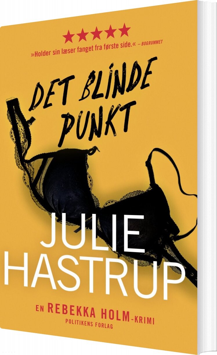 Det Blinde Punkt - Julie Hastrup - Bog - Politikens Forlag