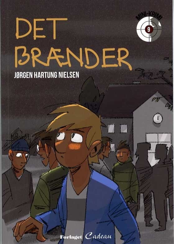Det Brænder - Jørgen Hartung Nielsen - Bog - Cadeau