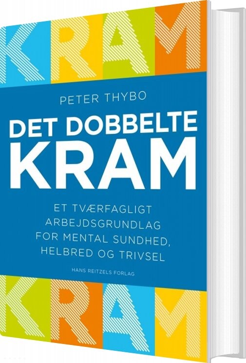 Det Dobbelte Kram - Peter Thybo - Bog - Hans Reitzels Forlag