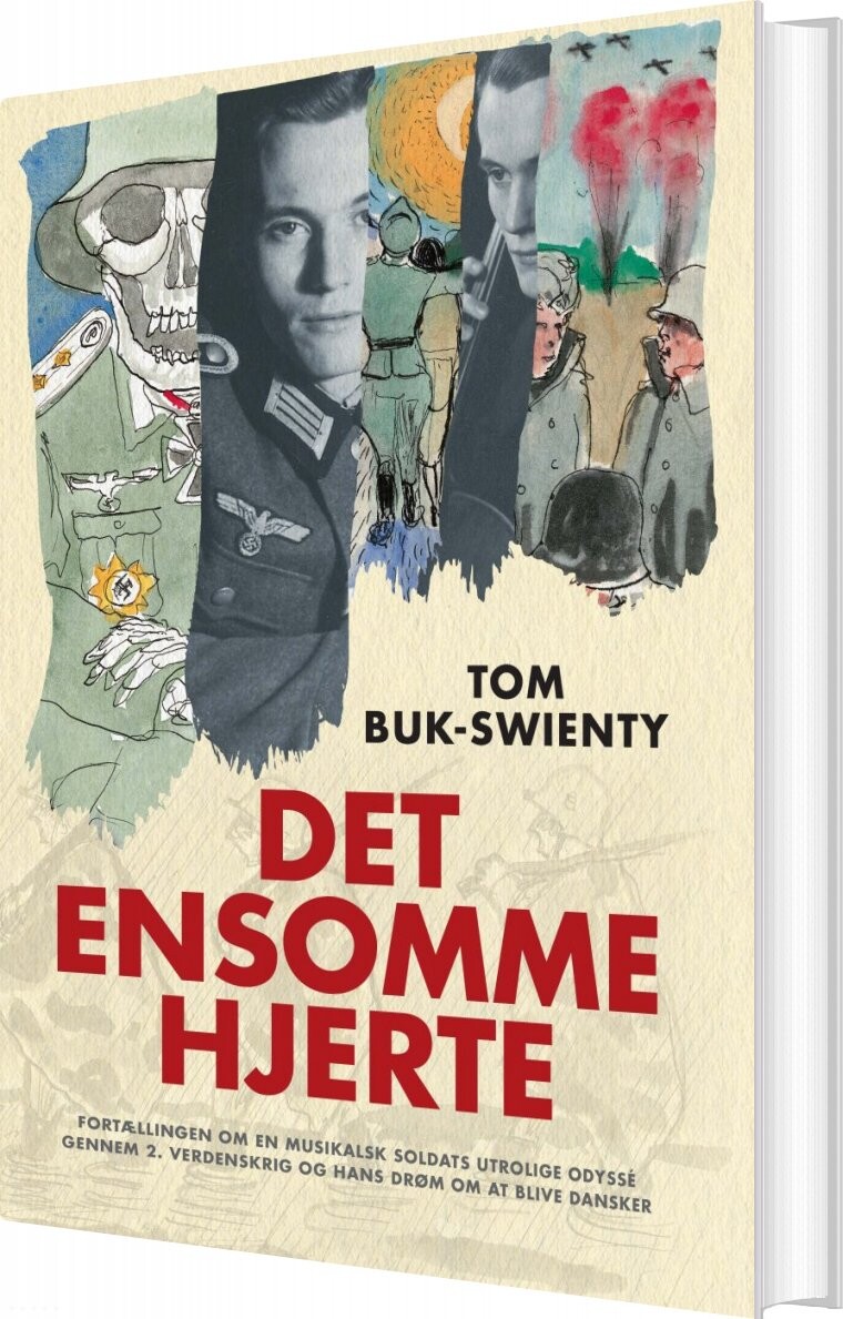 Det Ensomme Hjerte - Tom Buk-swienty - Bog - Politikens Forlag