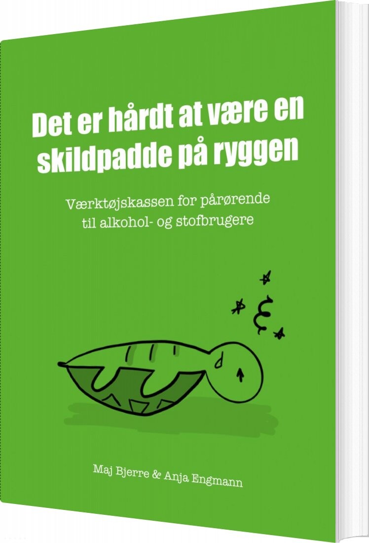 Det Er Hårdt At Være En Skildpadde På Ryggen - Maj Bjerre - Bog - Forlaget Pause