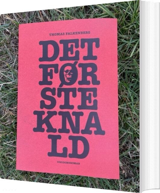 Det Første Knald - Thomas Falkenberg - Bog - Morten Kirckhoff
