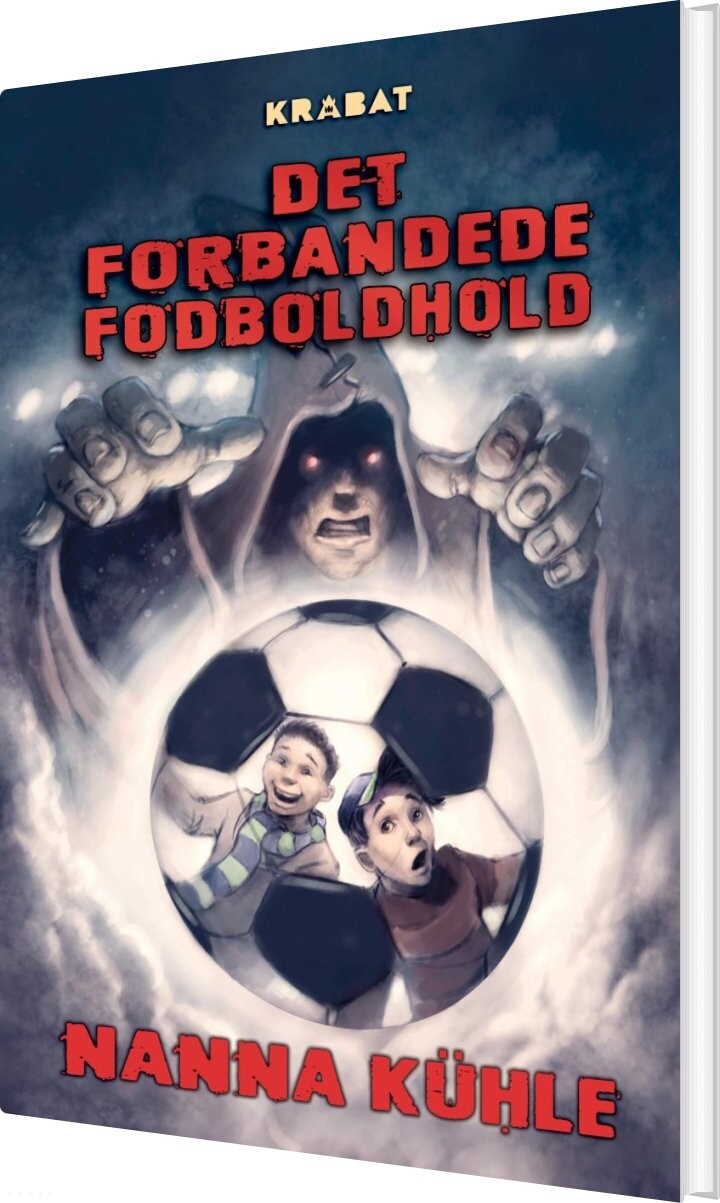 Det Forbandede Fodboldhold - Nanna Kühle - Bog - Krabat