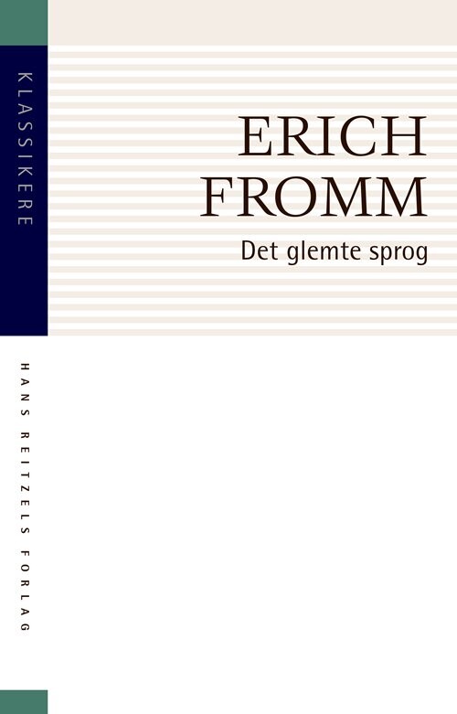 Det Glemte Sprog - Erich Fromm - Bog - Hans Reitzels Forlag