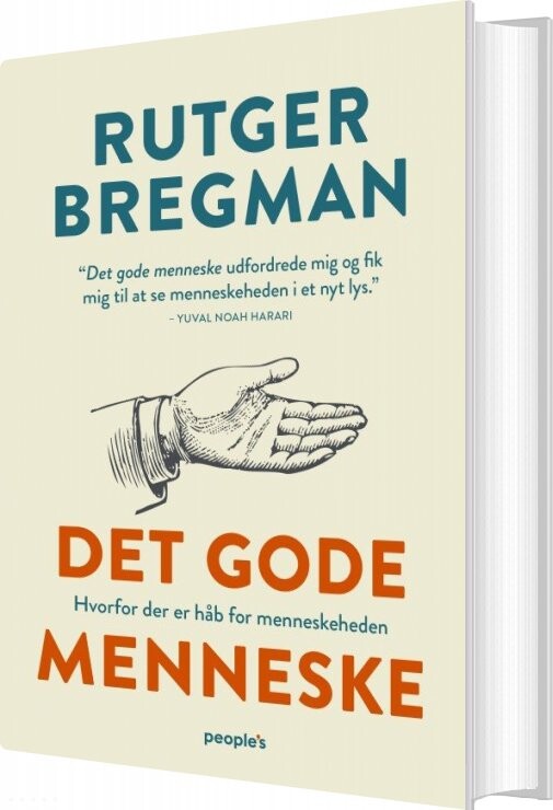 Det Gode Menneske - Rutger Bregman - Bog - Peoples Press