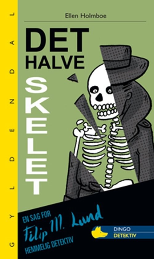 Det Halve Skelet - Ellen Holmboe - Bog - Gyldendal
