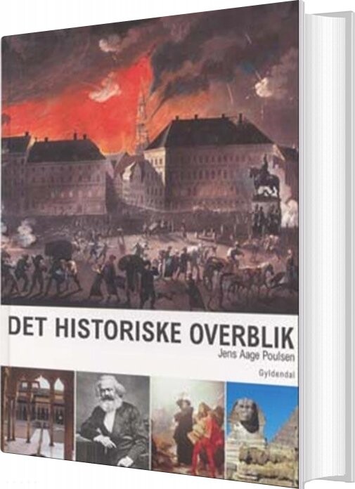 Det Historiske Overblik - Jens Aage Poulsen - Bog - Gyldendal