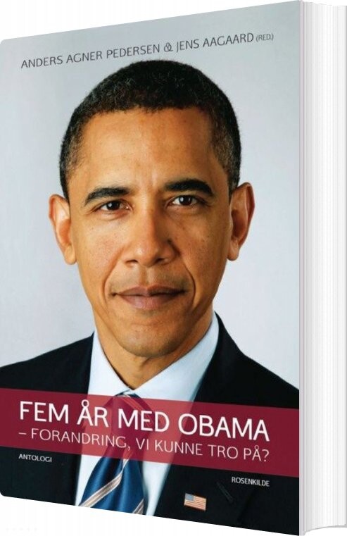 Fem år Med Obama - Anders Agner Pedersen - Bog - Saga