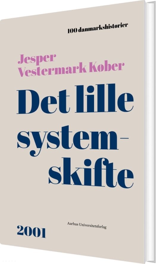 Det Lille Systemskifte - Jesper Vestermark Køber - Bog - Aarhus Universitetsforlag