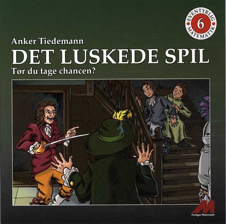 Det Luskede Spil - Anker Tiedemann - Bog - Forlaget Matematik
