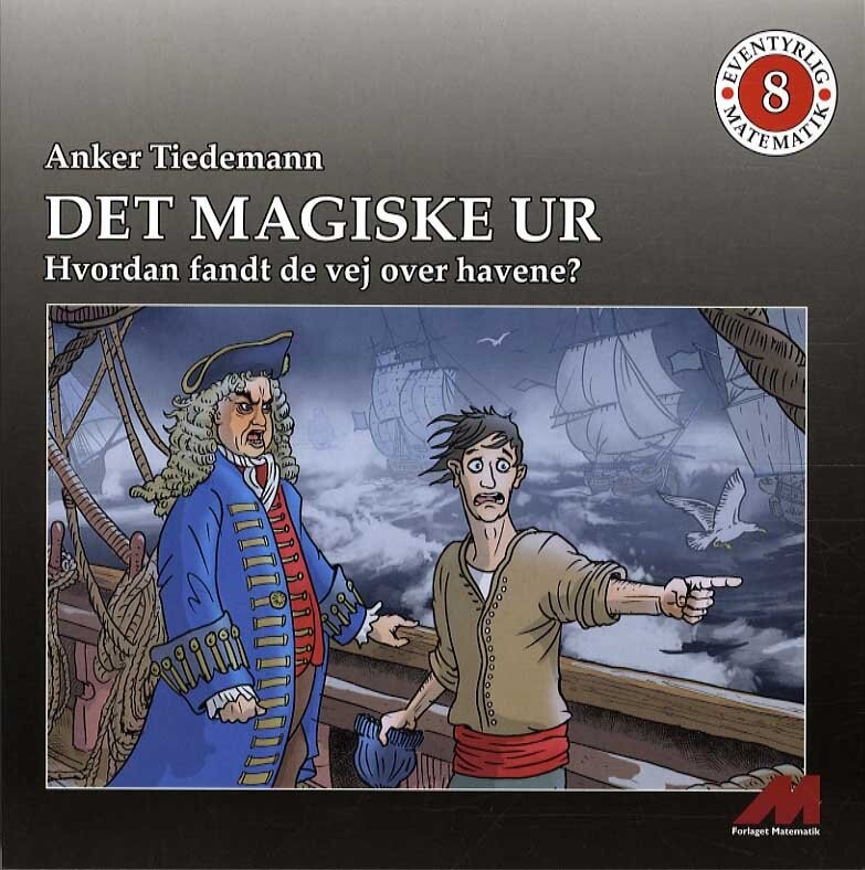 Det Magiske Ur - Anker Tiedemann - Bog - Forlaget Matematik