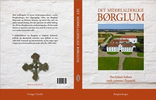 Det Middelalderlige Børglum - Jørgen Jørgensen - Bog - Vendila