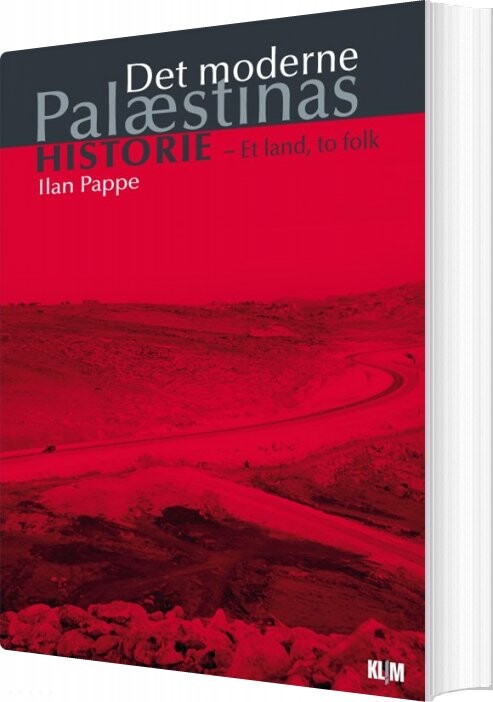 Det Moderne Palæstinas Historie - Ilan Pappe - Bog - Klim