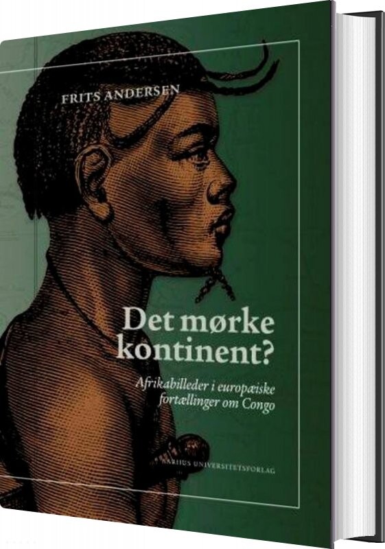 Det Mørke Kontinent - Frits Andersen - Bog - Aarhus Universitetsforlag