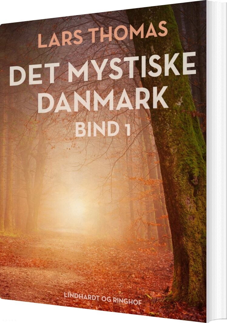 Det Mystiske Danmark. Bind 1 - Lars Thomas - Bog - Saga