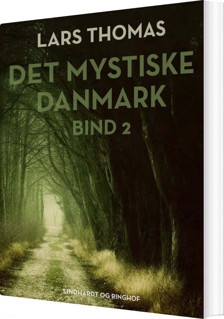 Det Mystiske Danmark. Bind 2 - Lars Thomas - Bog - Saga