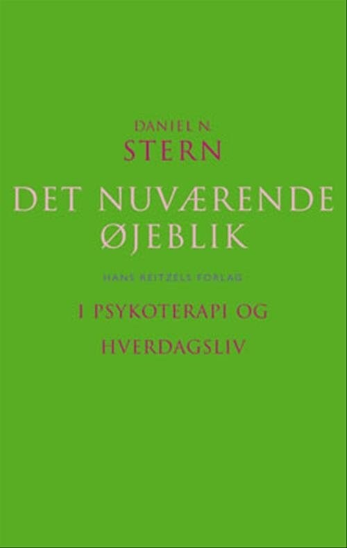 Det Nuværende øjeblik - Daniel N. Stern - Bog - Hans Reitzels Forlag