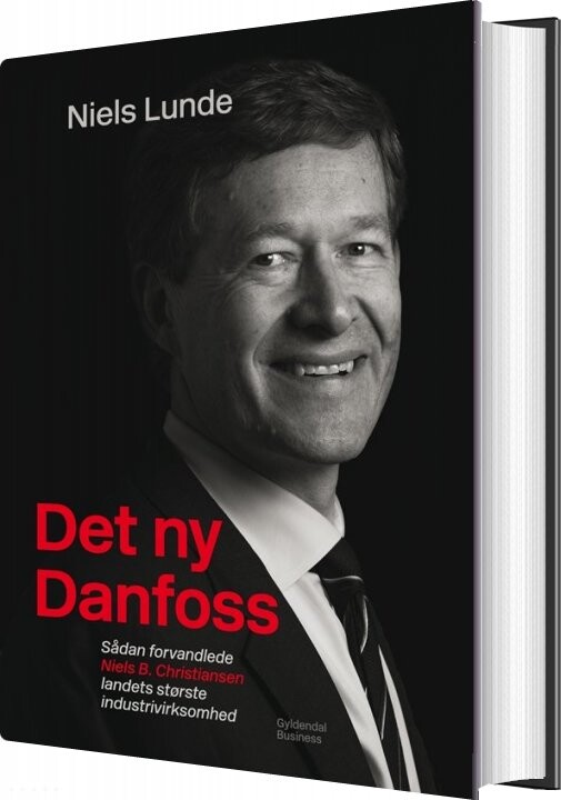 Det Ny Danfoss - Niels Lunde - Bog - Gyldendal Business