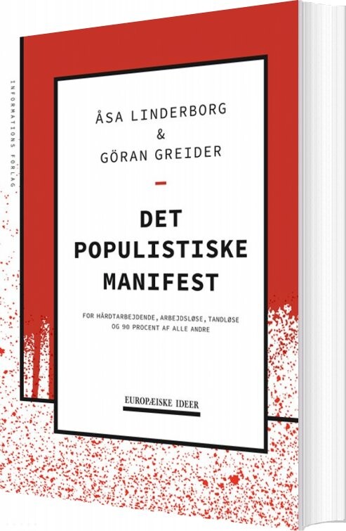 Det Populistiske Manifest - åsa Linderborg - Bog - Informations Forlag