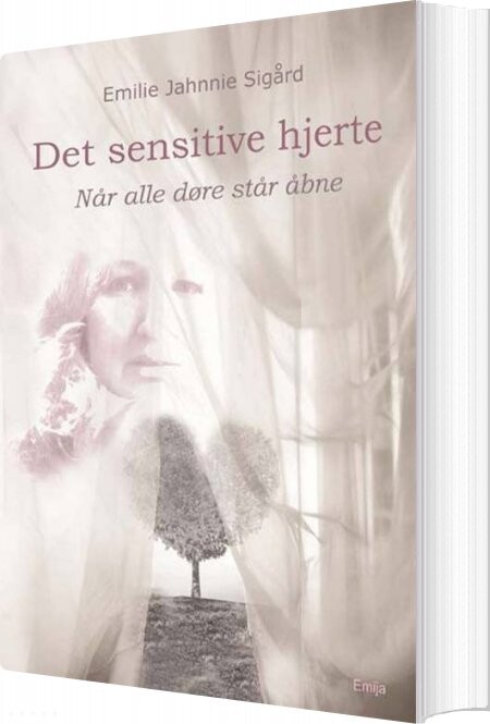 Det Sensitive Hjerte - Emilie Jahnnie Sigård - Bog - Emija