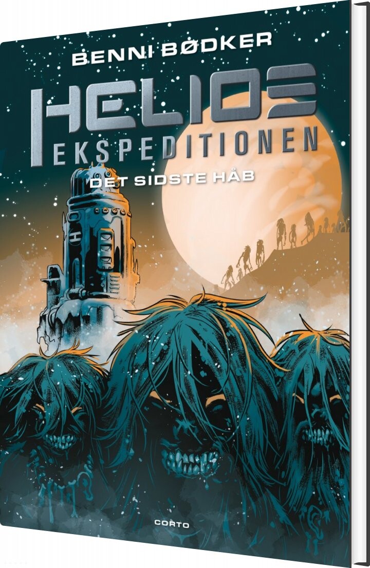 Det Sidste Håb - Benni Bødker - Bog - Forlaget Corto