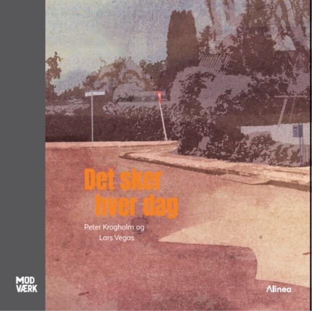 Det Sker Hver Dag - Peter Krogholm - Bog - Alinea