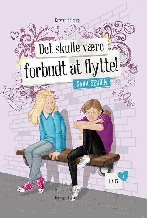 Det Skulle Være Forbudt At Flytte! - Kirsten Ahlburg - Bog - Forlaget Elysion