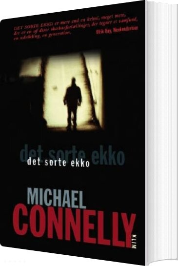 Det Sorte Ekko - Michael Connelly - Bog - Klim