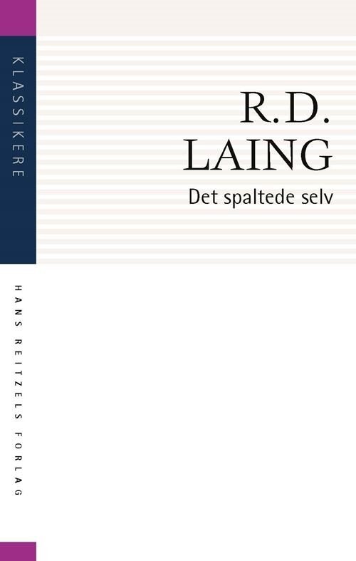 Det Spaltede Selv - R.d. Laing - Bog - Hans Reitzels Forlag