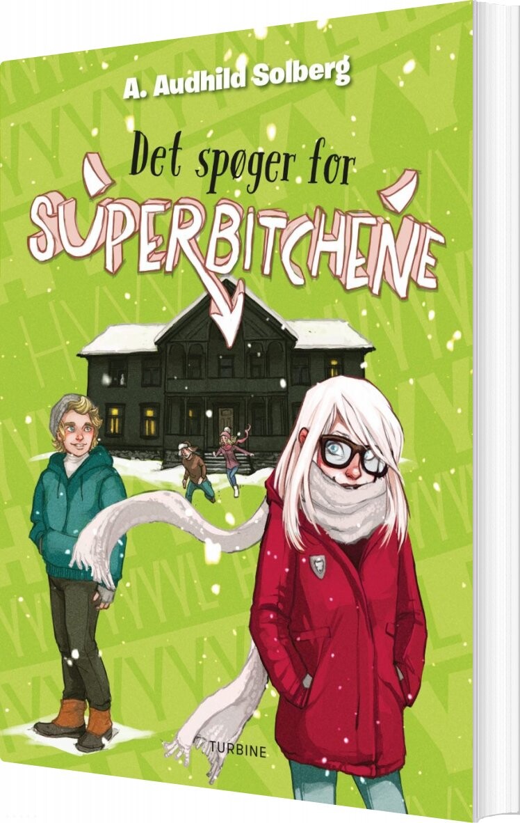 Det Spøger For Superbitchene - A. Audhild Solberg - Bog - Turbine
